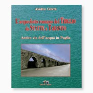 L'Acquedotto romano del Triglio da Statte a Taranto