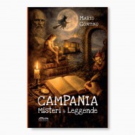 Campania, misteri e leggende