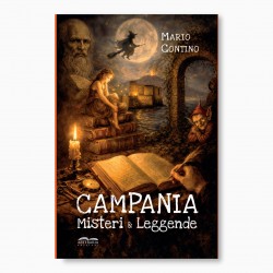 Campania, misteri e leggende