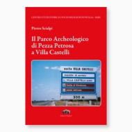 Il Parco Archeologico di Pezza Petrosa a Villa Castelli