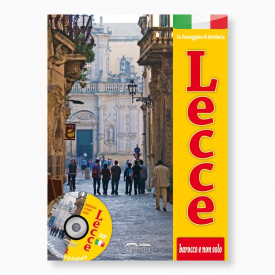 Lecce, barocco e non solo